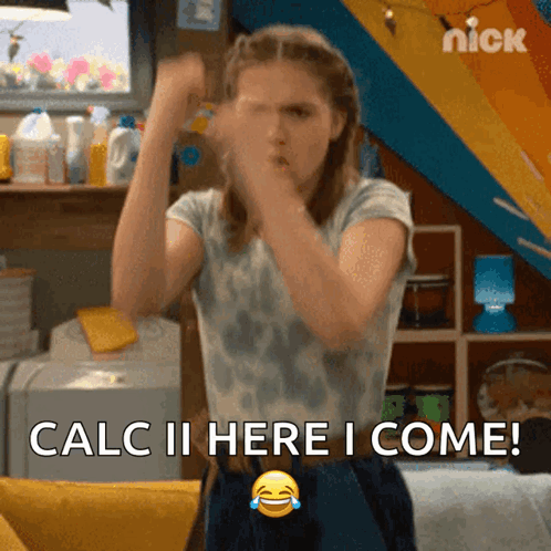 Girl Saying Calc II Here I Come Laughing GIF