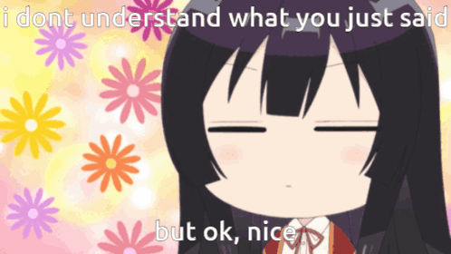 Girl Saying I Don't Understand But Okay