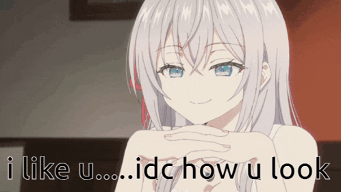 Girl Saying I Like U..Idc How U Look