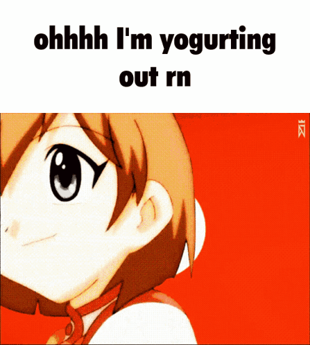 Girl Saying Oh I'm Yogurting Out