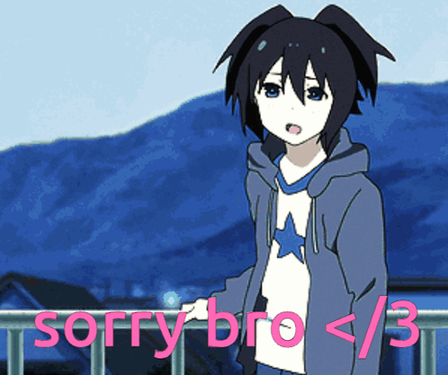 Girl Saying Sorry Bro