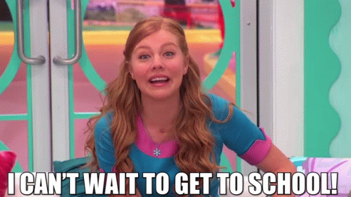 Girl Says I Can't Wait to Get to School