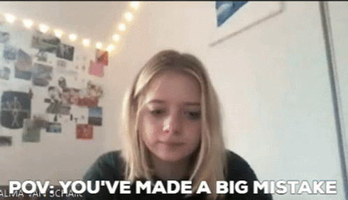 Girl Says POV You've Made a Big Mistake Looking at Camera
