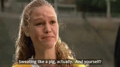 Girl Sweating Like a Pig