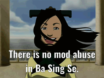 Girl There Is No Mod Abuse in Ba Sing Se
