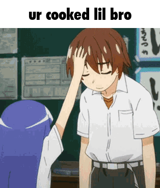 Girl Touching Boy Forehead Ur Cooked Lil Bro
