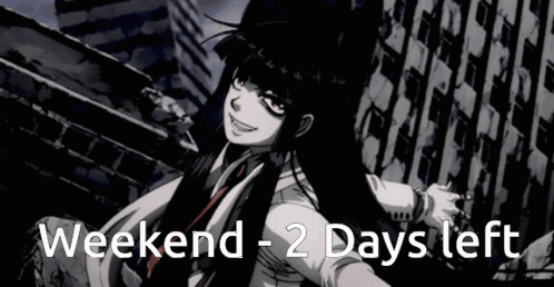 Girl Weekend 2 Days Left GIF