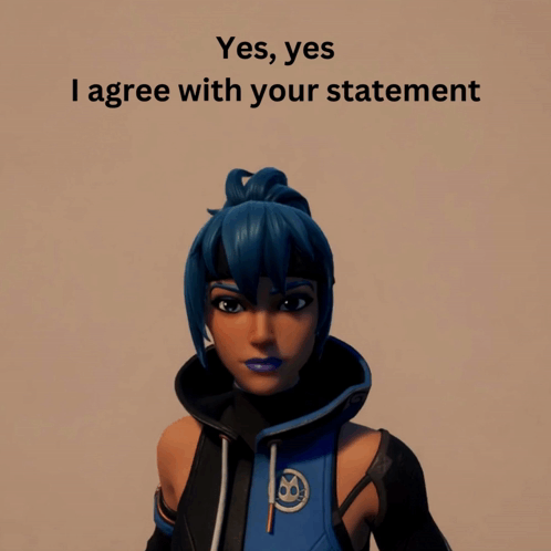 Girl with Blue Hair Saying Yes Yes I Agree