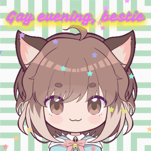 Girl With Cat Ears Saying Day Evening Bestie