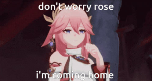 Girl with Don't Worry Rose I'm Coming Home
