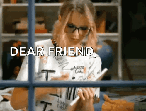 Girl With Glasses Writing Dear Friend