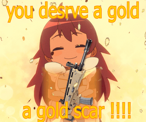 Girl With Gun Saying You Deserve A Gold Scar GIF