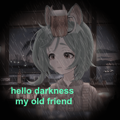 Girl With Hello Darkness My Old Friend