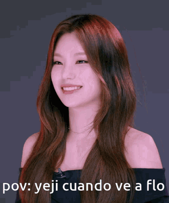 Girl With POV Yeji Cuando Ve a Flo