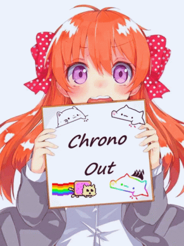 Girl With Purple Eyes Holding Sign Chrono Out