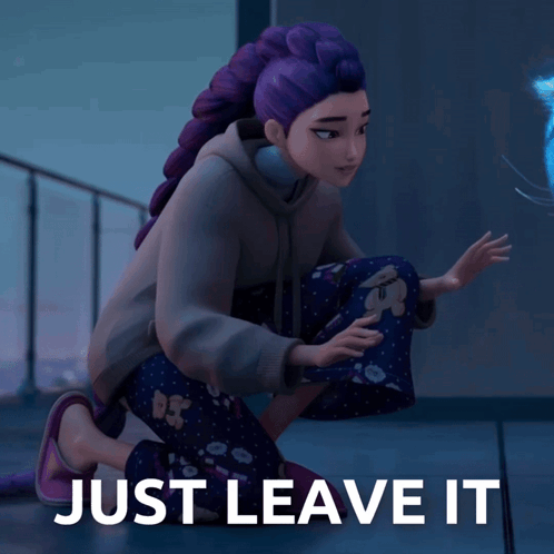 Girl with Purple Hair Saying Just Leave It
