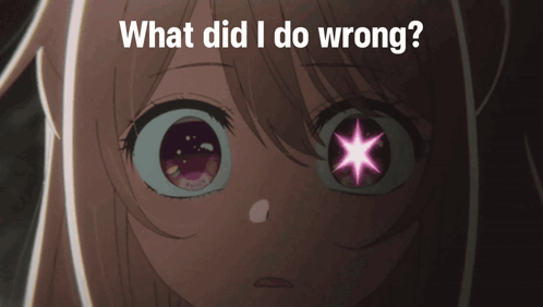 Girl with Star in Eye Asking What Did I Do Wrong