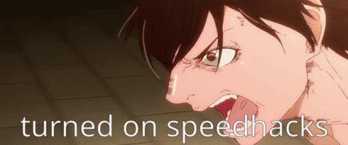 Girl With Turned On Speedhacks GIF