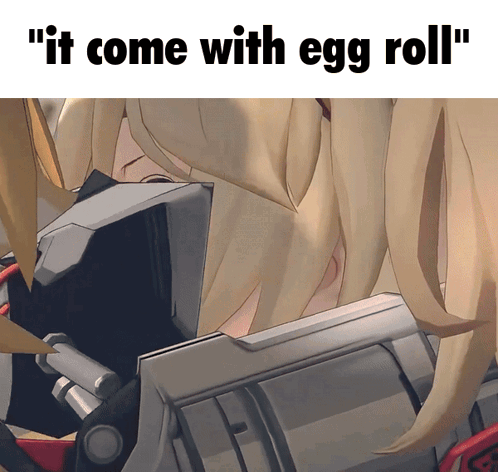 Girl With Words It Come With Egg Roll