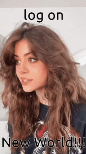 Girl With Words Log On New World