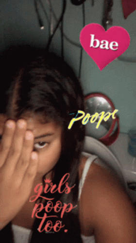 Girls Gotta Poop Too GIF