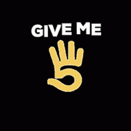 Give Me 5  GIF