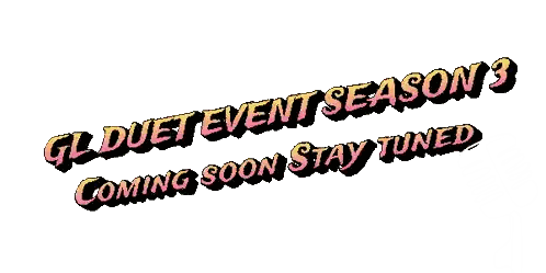 GL Duet Event Season 3 Coming Soon Sign