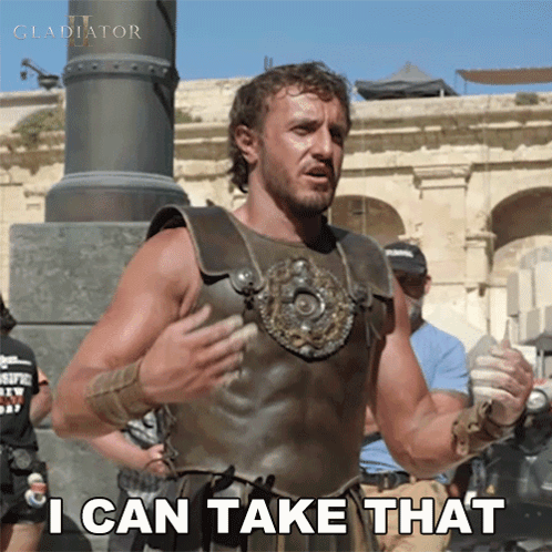 Gladiator Saying I Can Take That GIF