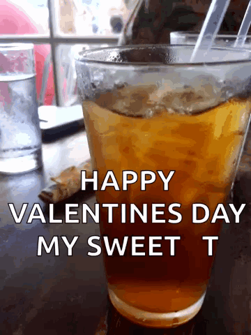 Glass Of Iced Tea With Straws Happy Valentines Day My Sweet T GIF