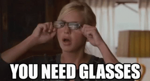 You Need Glasses GIF