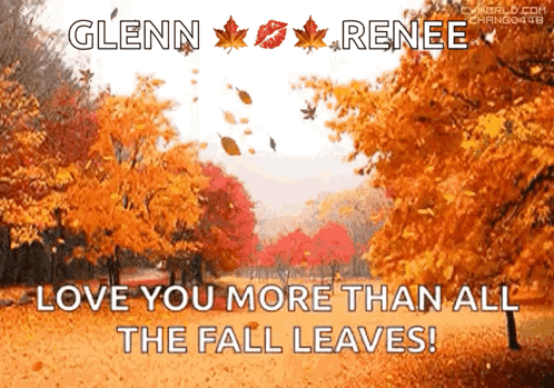 Glenn Renee Love You More Than All The Fall Leaves! GIF