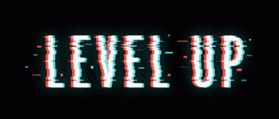 Glitchy Level Up Black And White GIF