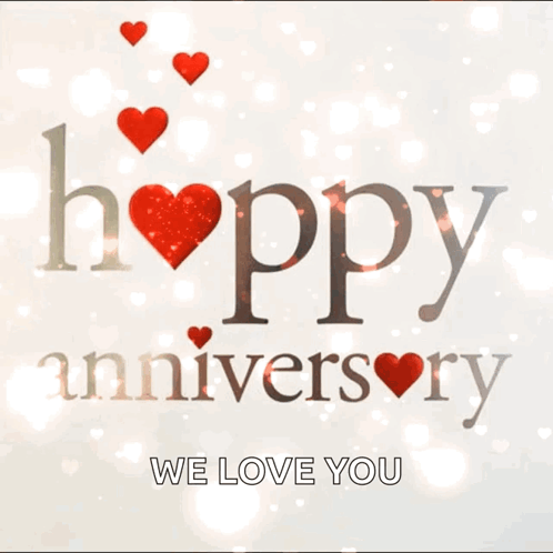 Glitter Happy Anniversary We Love You GIF