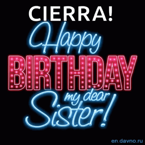 Glitter Happy Birthday Sister Cierra GIF