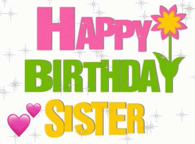 Glittery Happy Birthday Sis GIF