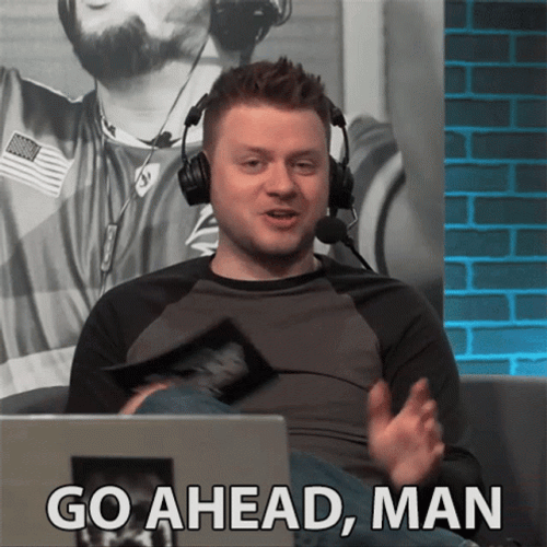 Go Ahead Go On Man GIF