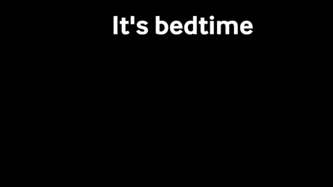 Go Night Night Its Bedtime GIF
