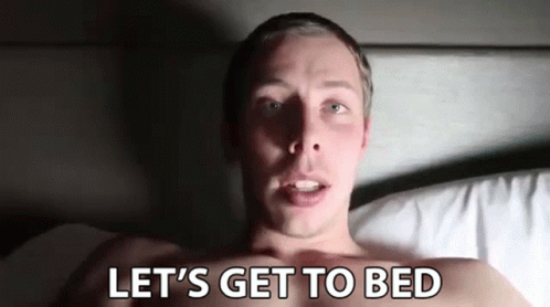 Go To Bed With Me GIF