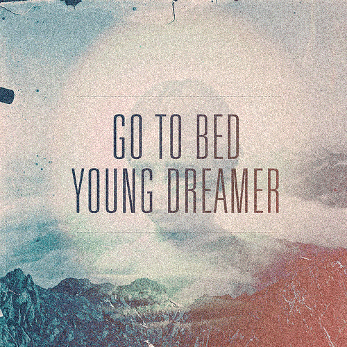 Go To Bed Young Dreamer GIF