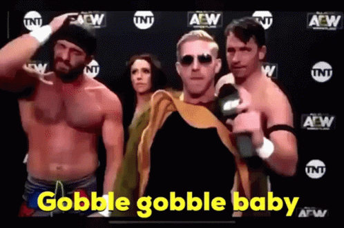 Gobble Gobble Baby Aew Best Friends GIF