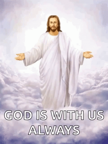 God Is With Us Always GIF
