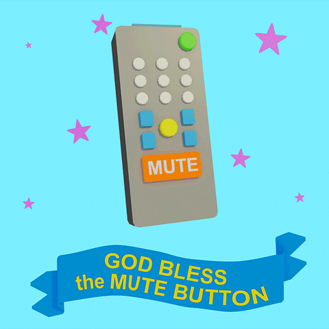 God Bless The Mute Button Animation GIF