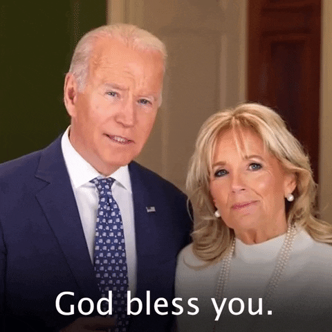 God Bless You Joe And Jill Biden GIF