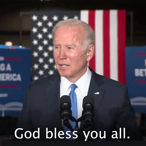 God Bless You Joe Biden Goodbye GIF