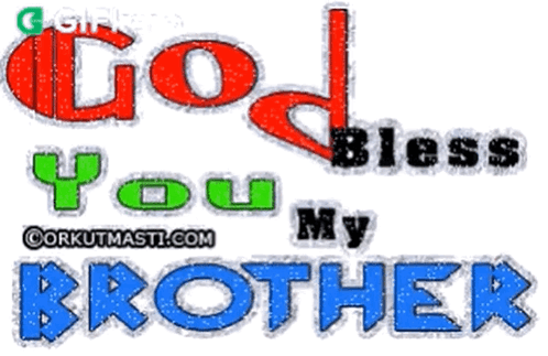 God Bless You My Brother GIF