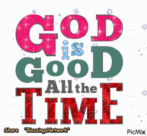 God Is Good All the Time Pink and Blue