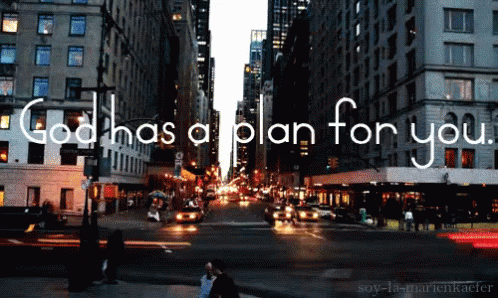 Gods Plan For You GIF