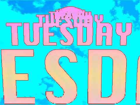 Going Up On A Tuesday Approaching Text Art GIF