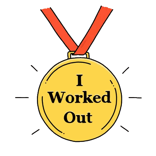 Gold Medal Saying I Worked Out