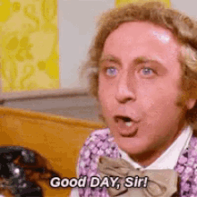 Good Day Sir Gene Wilder GIF